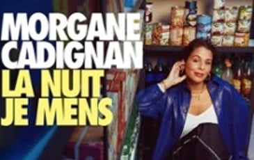 Morgane Cadignan, La nuit je mens