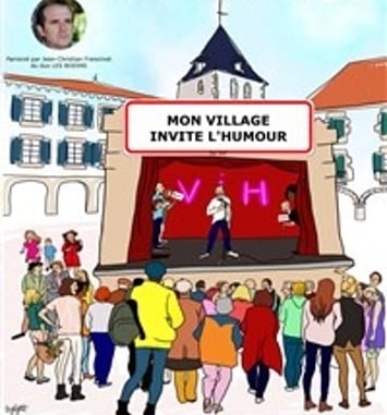 Mon village invite l'humour