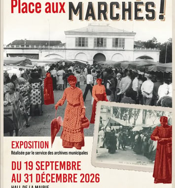 Exposition « Place aux marchés ! »