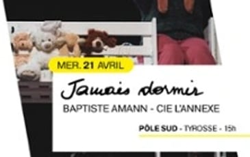 Jamais dormir