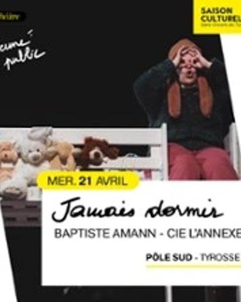 Jamais dormir