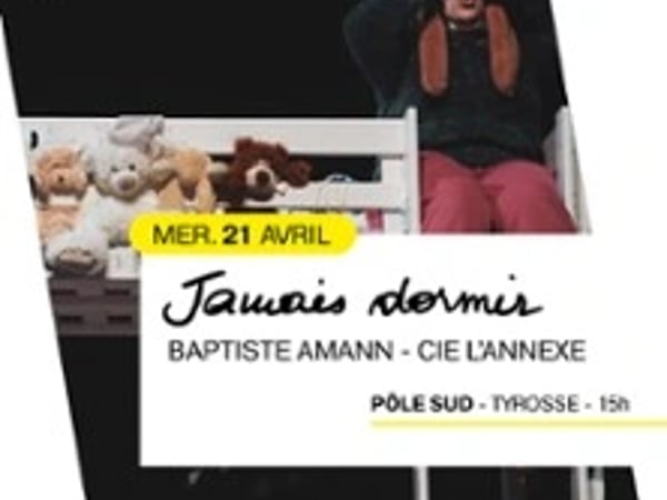 Jamais dormir