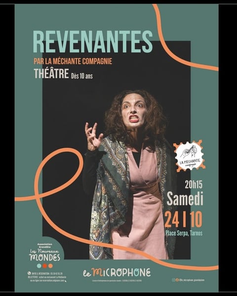 Revenantes, Théâtre par La méchante compagnie