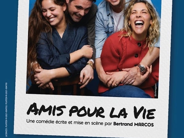 Comédie "Amis pour la vie"