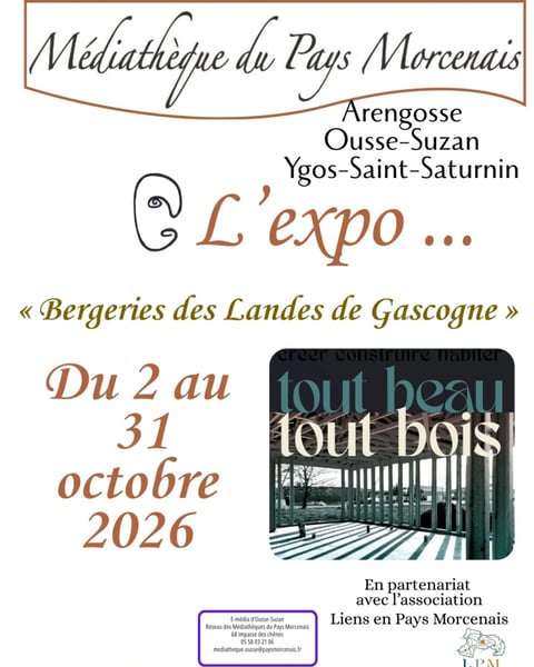 "Tout beau tout bois" - Bergeries des Landes de Gascogne