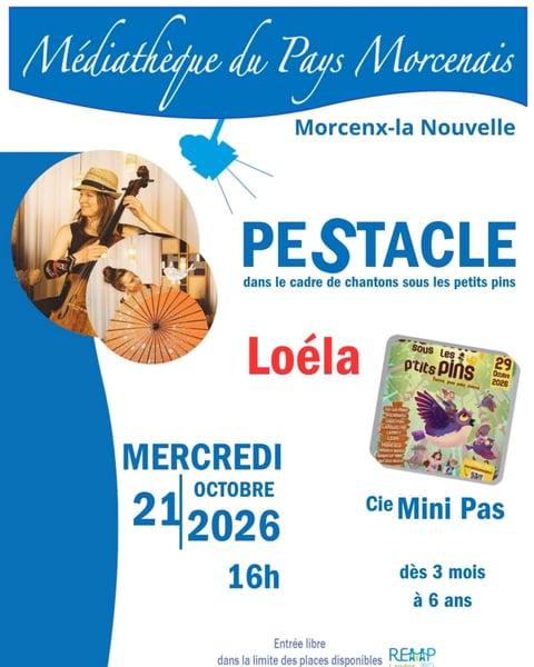 Pestacle "Loéla" - Chantons sous les petits pins