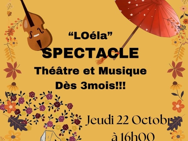 Loéla Spectacle tout jeune public